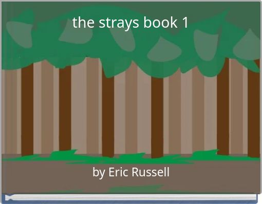the strays book 1