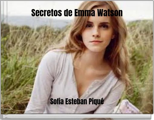 Secretos de Emma Watson