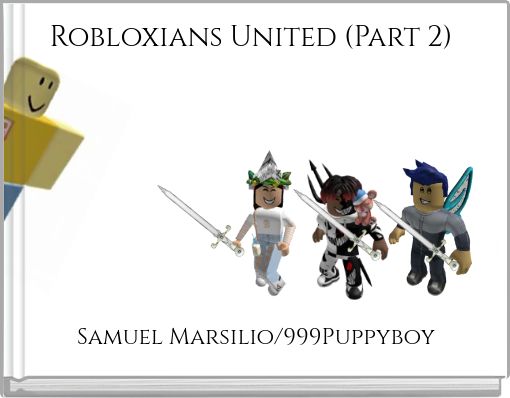 Robloxians United (Part 2)