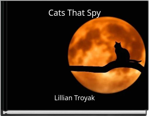 Cats That Spy