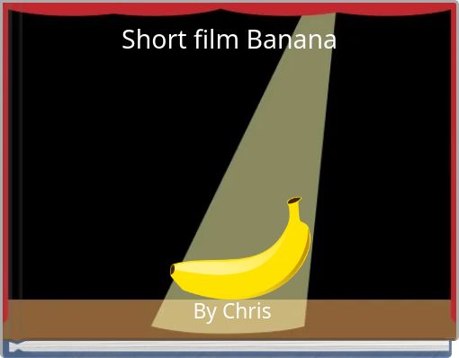 Short film Banana