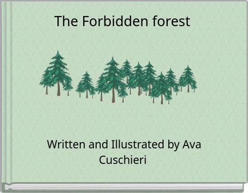 The Forbidden forest