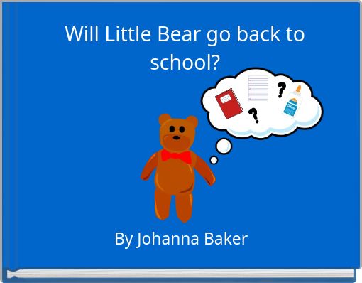 Will Little Bear go back to school?