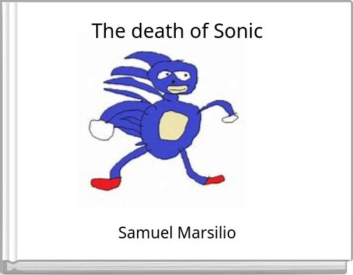 The death of Sonic