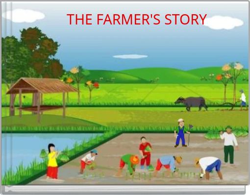 THE FARMER'S STORY