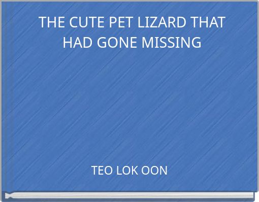 THE CUTE PET LIZARD THAT HAD GONE MISSING