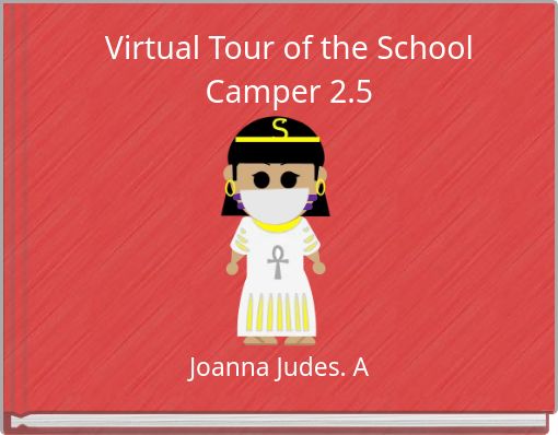Virtual Tour of the School Camper 2.5
