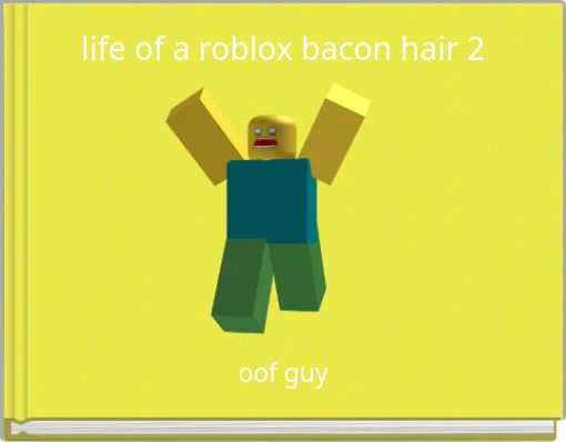 Roblox bacon hair