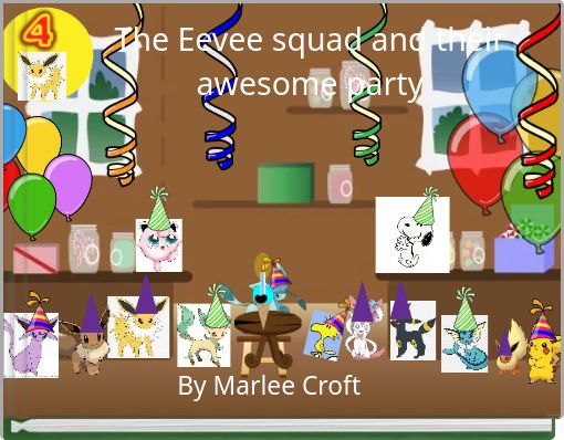 The Eevee squad and their awesome party