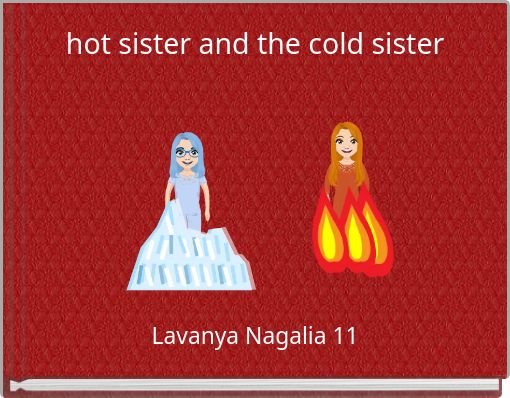hot sister and the cold sister