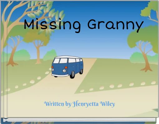 Missing Granny