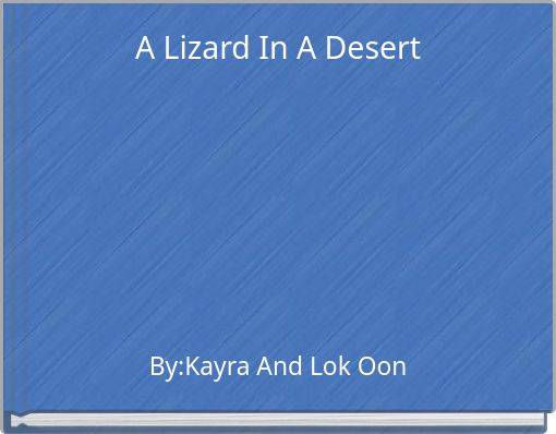 A Lizard In A Desert