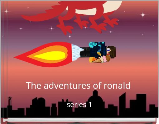 The adventures of ronald