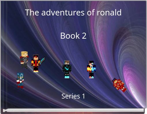 The adventures of ronaldBook 2