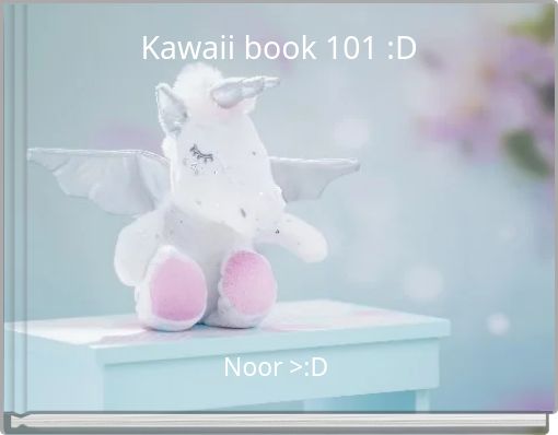 Kawaii book 101 :D