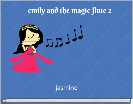 emily and the magic flute 2