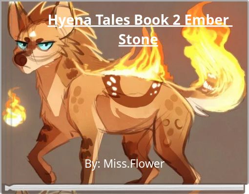 Hyena Tales Book 2 Ember Stone
