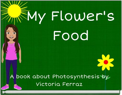 My Flower's Food