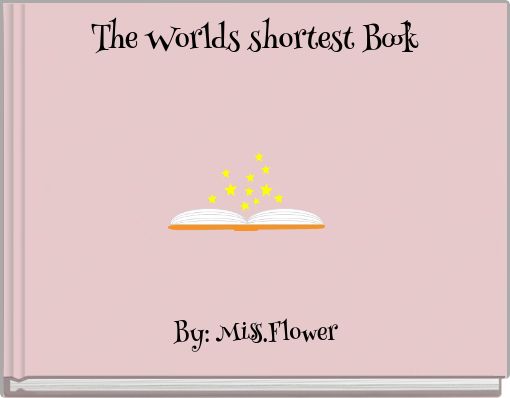 The Worlds shortest Book
