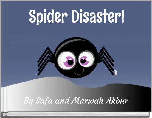 Spider&nbsp;Disaster!
