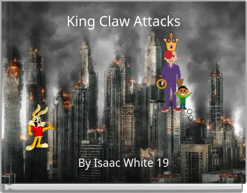 King Claw Attacks