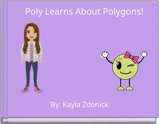 Poly Learns About Polygons!