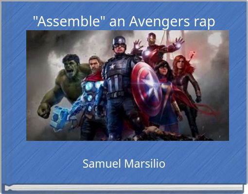 "Assemble" an Avengers rap