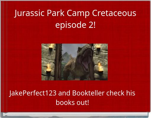 Jurassic Park Camp Cretaceous episode 2!