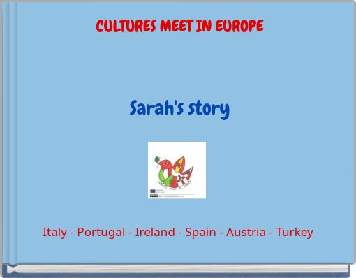 CULTURES MEET IN EUROPESarah's story