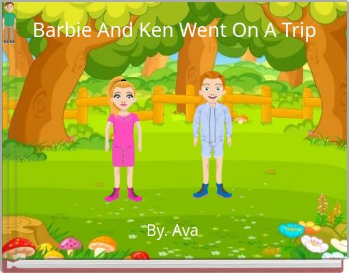 Barbie And Ken Went On A Trip &nbsp;