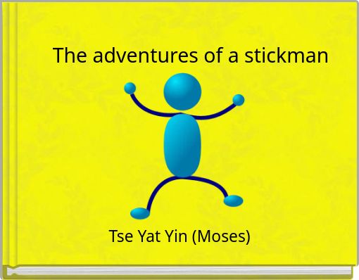 The adventures of a stickman