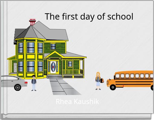 &nbsp;The first day of school