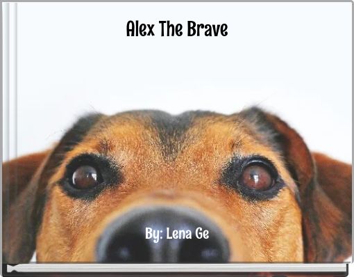 Alex The Brave