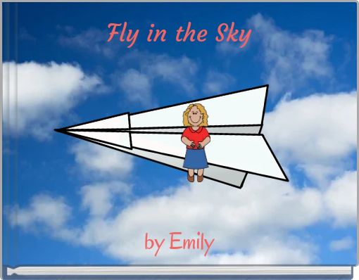 Fly in the Sky