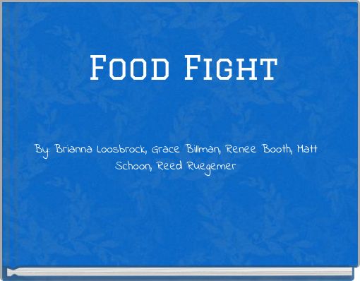 Food Fight