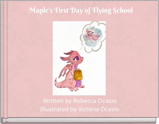 Maple's First Day of Flying School