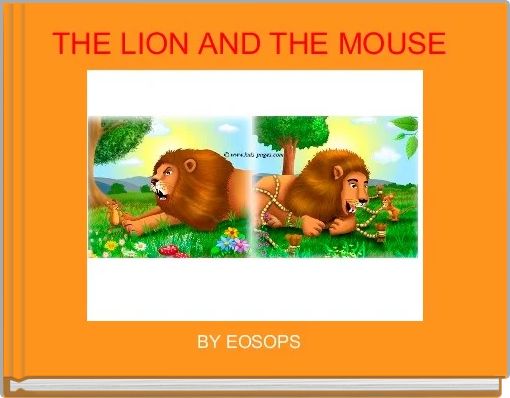 THE LION AND THE MOUSE 
