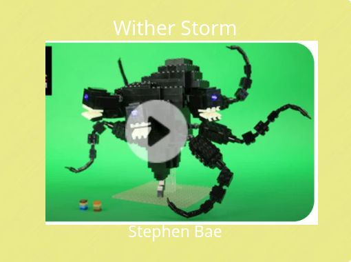 Wither Storm - Free stories online. Create books for kids