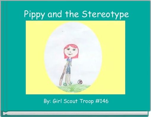 Pippy and the Stereotype