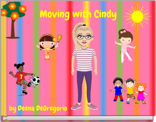 Moving with Cindy&nbsp;
