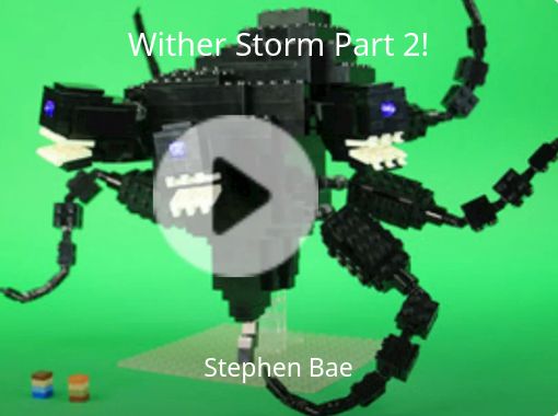 Stream The Wither Storm - Part 2 by Barnstormer