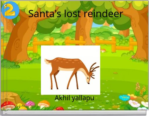 Santa's lost reindeer