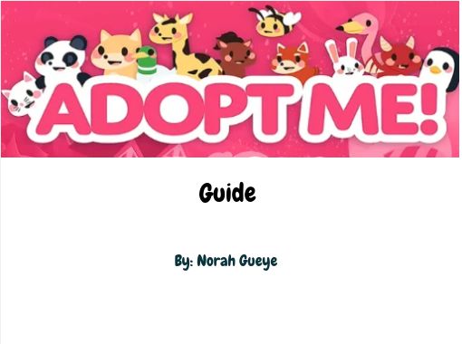 Adopt Me Guide - IGN