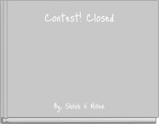 Contest! Closed