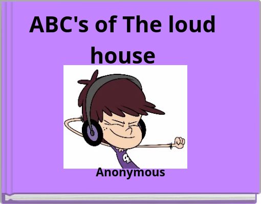 ABC's of The loud house