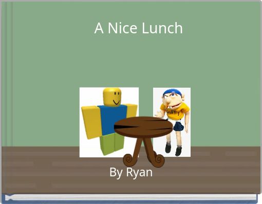 A Nice Lunch