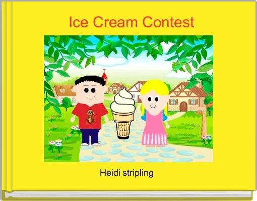    Ice Cream Contest  