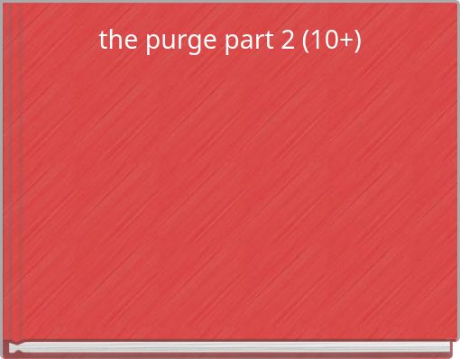 the purge part 2 (10+)