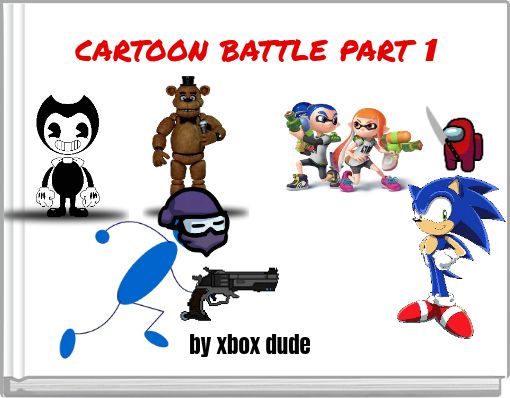 cartoon battle part&nbsp;1