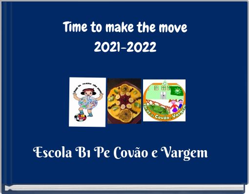 Time to make the move 2021-2022